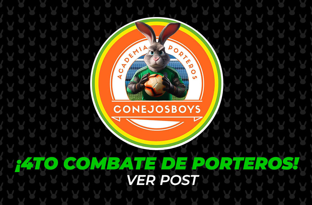 4to Combate de Porteros by Conejos Boys