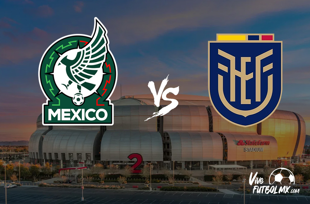 México vs Ecuador