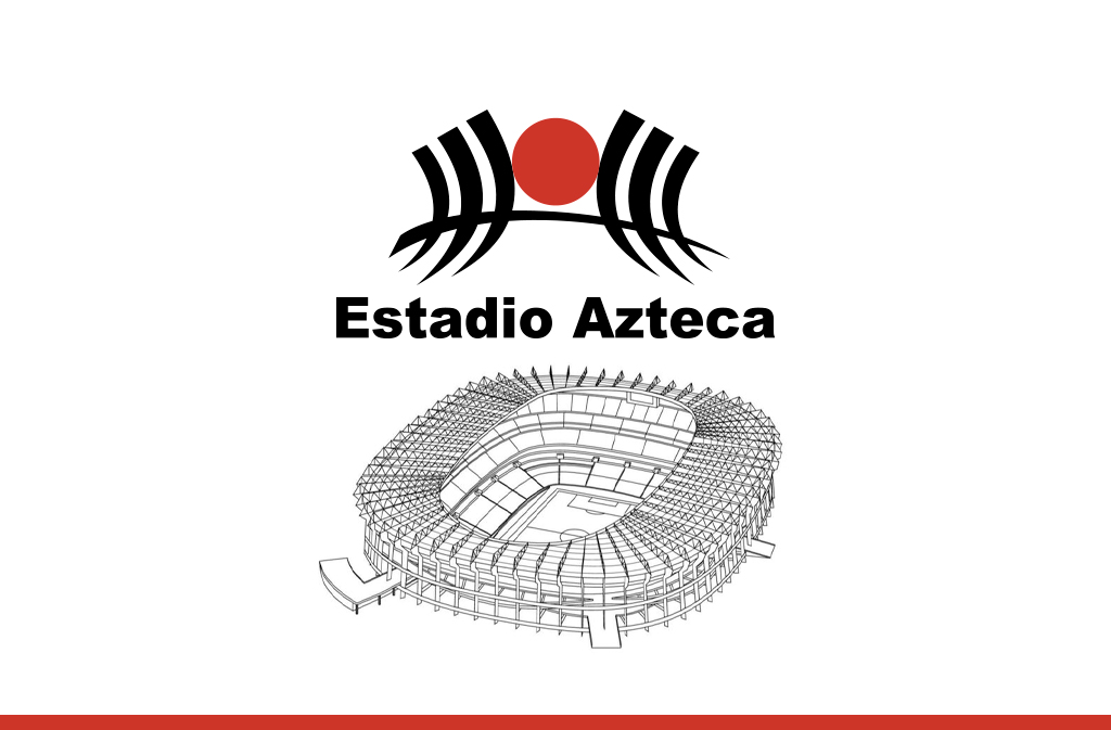 Estadio Azteca – Rumbo al Mundial 2026