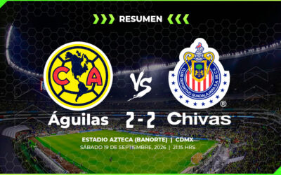Águilas vs Chivas – 19 sep 2026